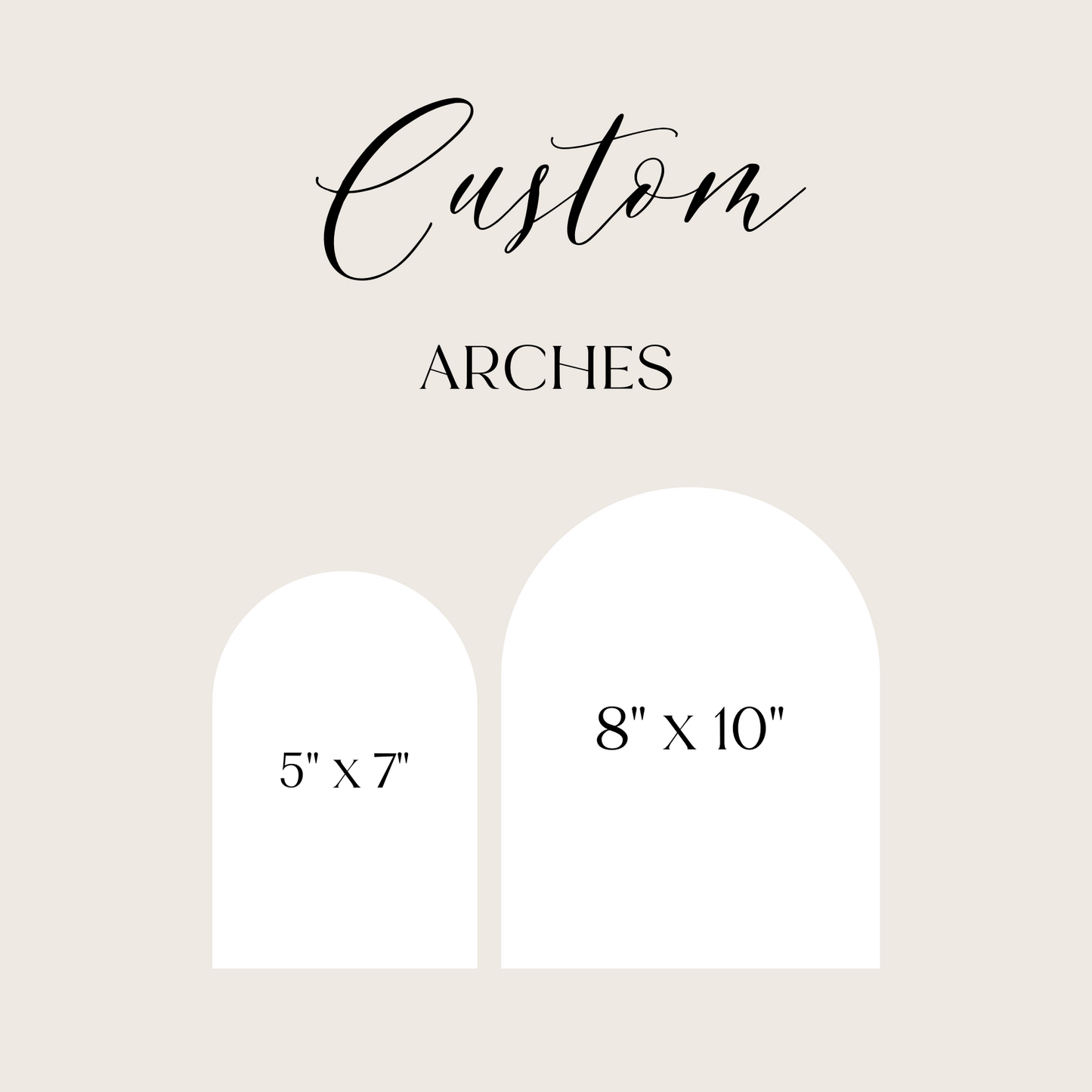 Custom - Arches