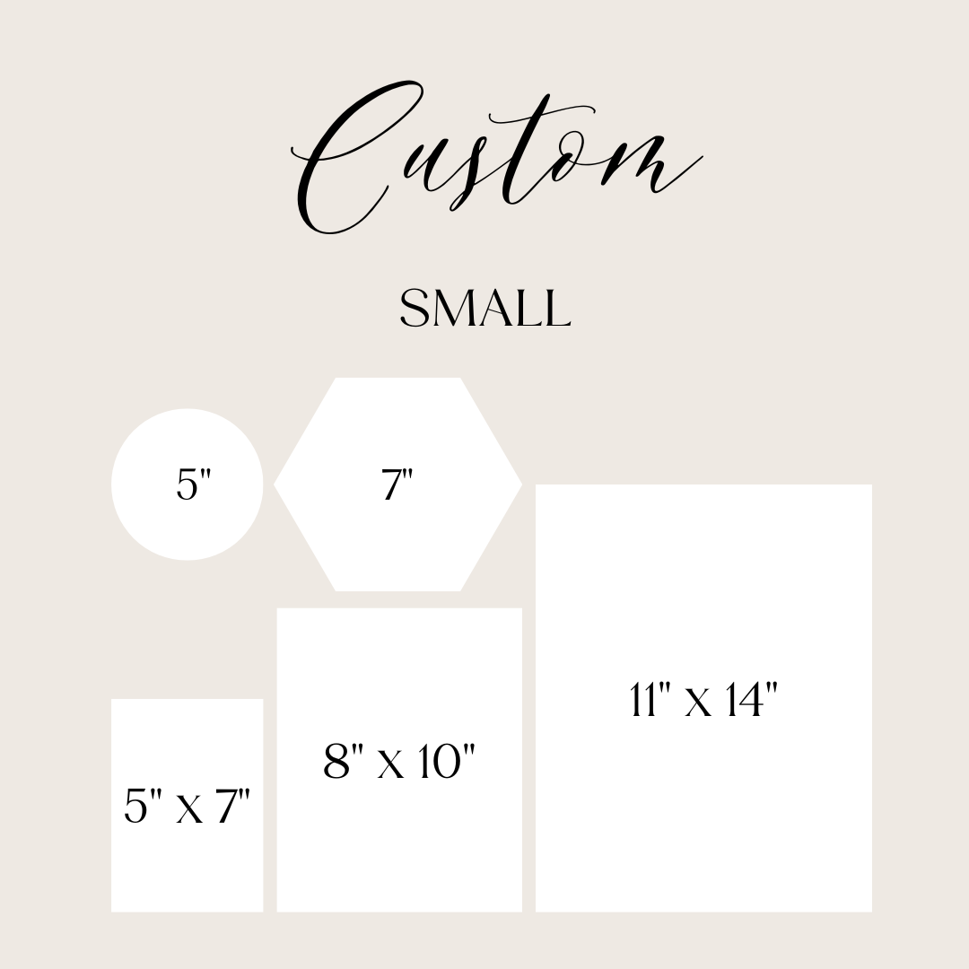Custom - Small