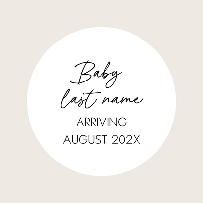 Pregnancy Announcement Placard - Baby *Last Name* Arriving