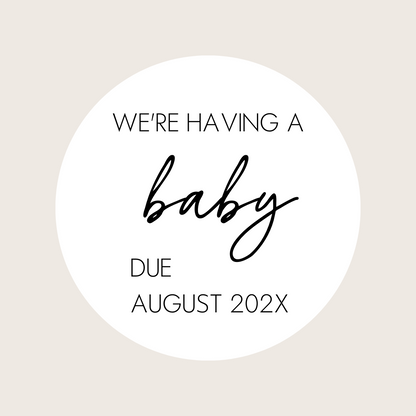 Pregnancy Announcement Placard - We're Having A Baby